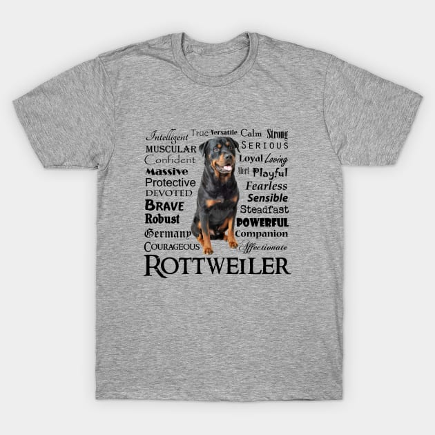 Rottweiler Traits T-Shirt by You Had Me At Woof